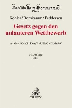 Gesetz gegen den unlauteren Wettbewerb - Feddersen, Jörn;Hefermehl, Wolfgang;Bornkamm, Joachim