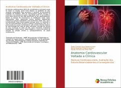 Anatomia Cardiovascular Voltada a Clínica - Correia Lima Nepomuceno, Fabio;Santos, Maria Eduarda Pinheiro;Melo Filho, Daniel Ferreira de