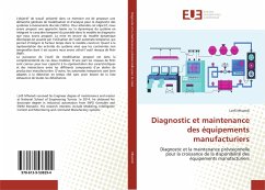Diagnostic et maintenance des équipements manufacturiers - Mhamdi, Lotfi