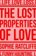 The Lost Properties of Love - Bild 1