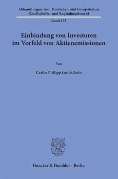 Einbindung von Investoren im Vorfeld von Aktienemissionen - Landschein, Carlos Philipp