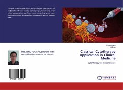 Classical Cytotherapy Application in Clinical Medicine - Huang, Shigao;Zhao, Qi