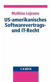 US-amerikanisches Softwarevertrags- und IT-Recht