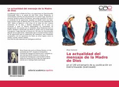 La actualidad del mensaje de la Madre de Dios - Swiecicki, Alicja