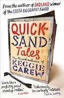 Quicksand Tales - Carew, Keggie