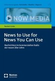 News to Use for News You Can Use