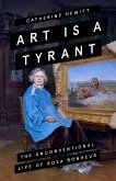 Art Is a Tyrant