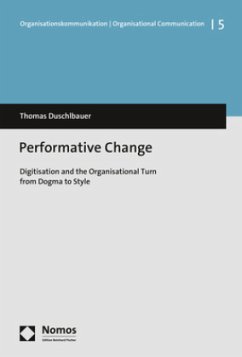 Performative Change - Duschlbauer, Thomas