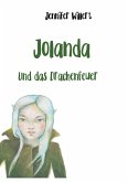 Jolanda und das Drachenfeuer Jolanda und das Drachenfeuer