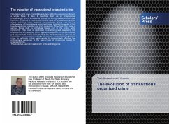 The evolution of transnational organized crime - Voronin, Yuri Alexandrovich