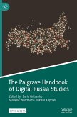 The Palgrave Handbook of Digital Russia Studies