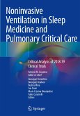 Noninvasive Ventilation in Sleep Medicine and Pulmonary Critical Care