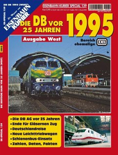 EK-Special 139: Die DB vor 25 Jahren - 1995 Ausgabe West