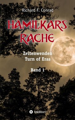 Hamilkars Rache - Conrad, Richard F.