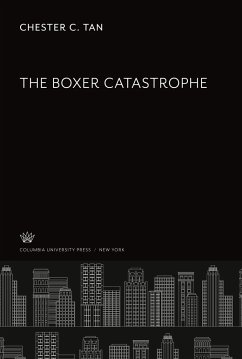 The Boxer Catastrophe - Tan, Chester C.