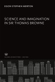 Science and Imagination in Sir Thomas Browne