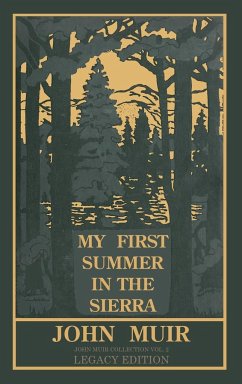 My First Summer In The Sierra Legacy Edition - Muir, John