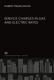 Service Charges in Gas and Electric Rates