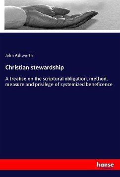 Christian stewardship - Ashworth, John