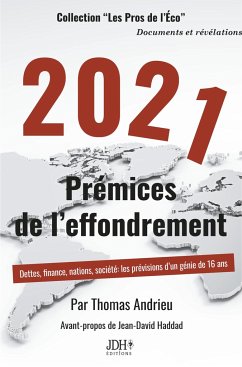 2021 Prémices de l'effondrement - Andrieu, Thomas