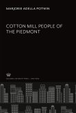 Cotton Mill People of the Piedmont