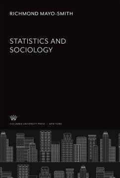 Statistics and Sociology - Mayo-Smith, Richmond