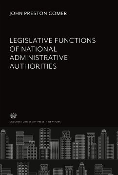 Legislative Functions of National Administrative Authorities - Comer, John Preston