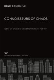 Connoisseurs of Chaos