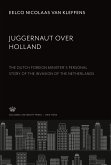 Juggernaut Over Holland