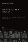 The Mentally Ill in America