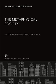 The Metaphysical Society - Brown, Alan Willard