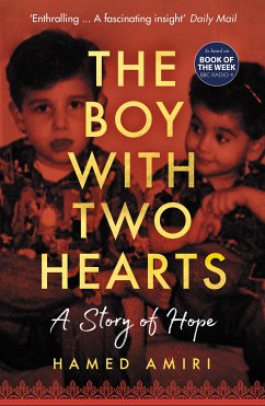 The Boy with Two Hearts (eBook, ePUB) - Amiri, Hamed