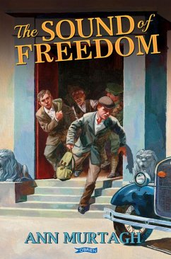 The Sound of Freedom (eBook, ePUB) - Murtagh, Ann