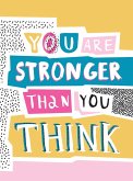 You Are Stronger Than You Think (eBook, ePUB)