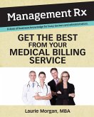Get the Best from Your Medical Billing Service (Management Rx) (eBook, ePUB)