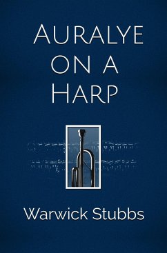 Auralye on a Harp (eBook, ePUB) - Stubbs, Warwick