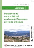 Indicadores de sustentabilidad en el cantón Pimampiro, provincia Imbabura (eBook, PDF)