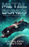 Metal Bones (eBook, ePUB)