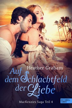 Auf dem Schlachtfeld der Liebe (eBook, ePUB) - Graham, Heather