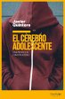El cerebro adolescente (eBook, ePUB) - Bild 1