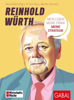 Reinhold Würth (eBook, ePUB) - Rau, Kristin; Seiwert, Martin