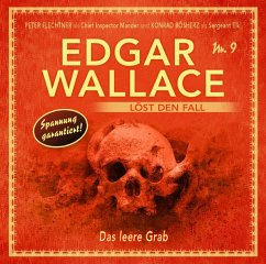 Edgar Wallace löst den Fall - Das leere Grab - Wallace, Edgar