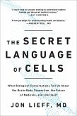 The Secret Language of Cells (eBook, ePUB)
