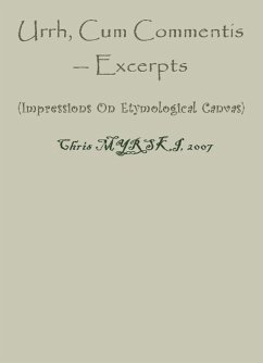 Urrh, Cum Commentis - Excerpts (Impressions On Etymological Canvas) (eBook, ePUB) - Myrski, Chris