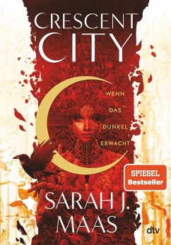 Wenn das Dunkel erwacht / Crescent City Bd.1 (eBook, ePUB) - Maas, Sarah J.