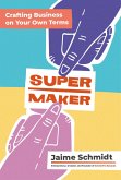 Supermaker (eBook, ePUB)