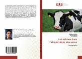 Les arômes dans l'alimentation des veaux