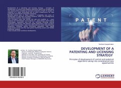 DEVELOPMENT OF A PATENTING AND LICENSING STRATEGY