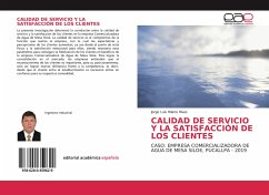 CALIDAD DE SERVICIO Y LA SATISFACCIÓN DE LOS CLIENTES - Hilario Rivas, Jorge Luis