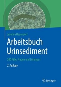Arbeitsbuch Urinsediment - Neuendorf, Josefine